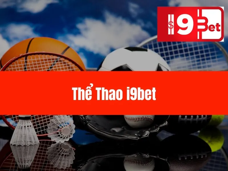 Thể Thao i9bet