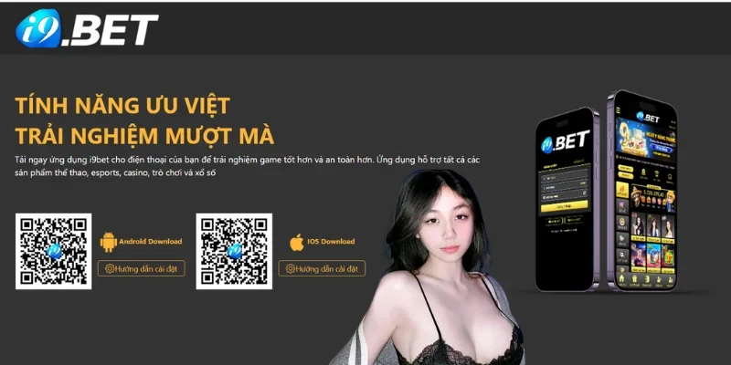 Tải app I9bet trải nghiệm trò chơi